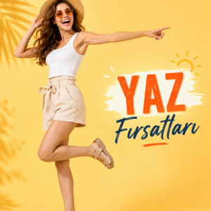 Yaz Fırsatları